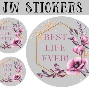 JW best life ever stickers - planner stickers  - jw printable stickers - Jw witnesses - Jw pioneer school gift