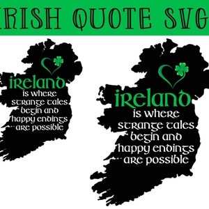 Ireland Quote SVG map - irish SVG - ireland cutting file - irish cutting file - ireland cricut - ireland printable - irish printable