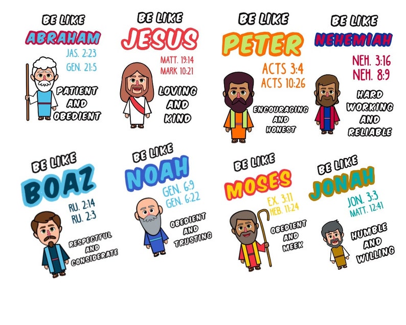 May include: Colorful illustration of eight different Bible characters with their names and corresponding Bible verses. Each character is depicted in a cartoon style with a distinct personality trait and a short description.