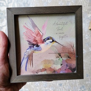 PERSONALIZED HUMMINGBIRD painting sympathy gift, memorial for loss of mother father parent grandparent, a beautiful soul, 5.5 framed image 2