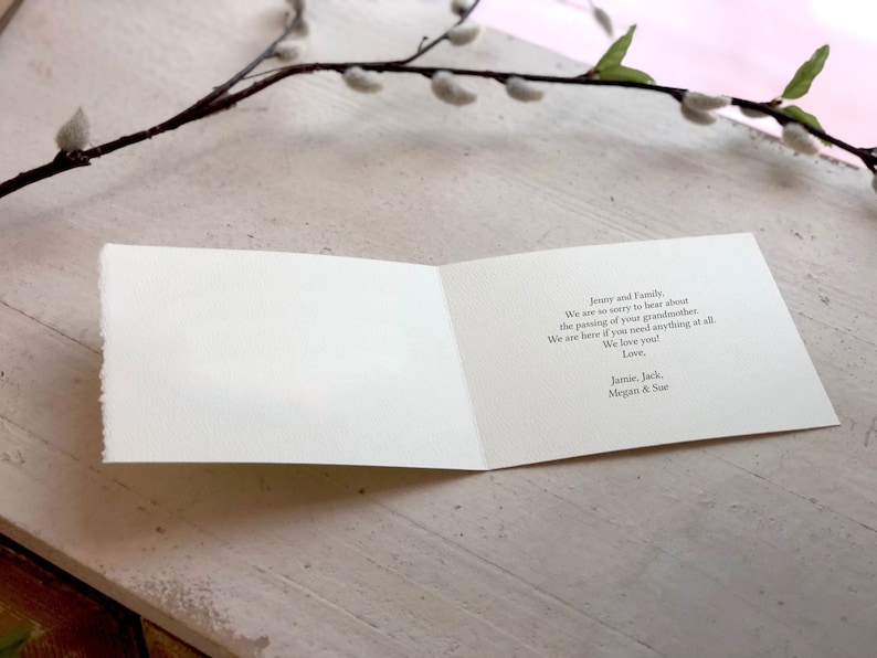 May include: A sympathy card with a white background and black text. The card reads: "Jenny and Family, We are so sorry to hear about the passing of your grandmother. We are here if you need anything at all. We love you! Love, Jamie, Jack, Megan & Sue."