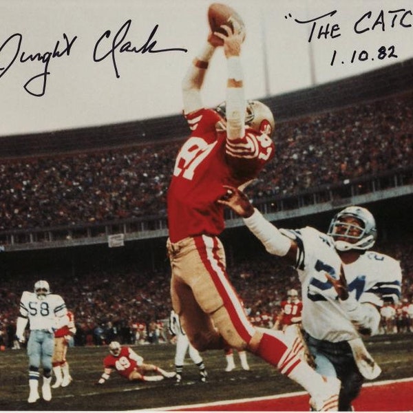 Dwight Clark Autogramm Foto mit besonderer Aufschrift #271R