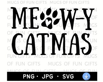 Meowy Catmas SVG | Digital nedladdning