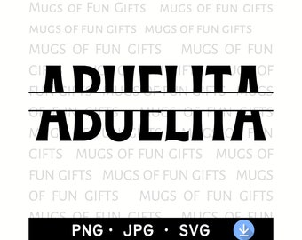 Abuelita PNG | Abuelita Split Frame Monogram | Digital Download