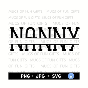 Nounou SVG | Monogramme nounou à cadre divisé | Téléchargement numérique