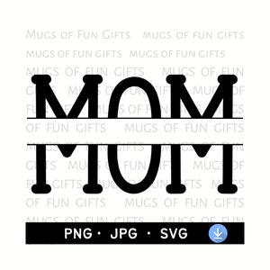 Mom split frame monogram png | Digitale download