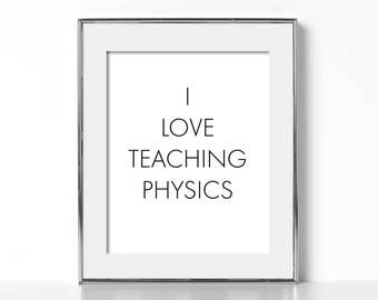 Physics Gift Digital Download Physics Poster Physics Art Print Science Poster Teaching Gift for Teaching Black and White Poster Printable