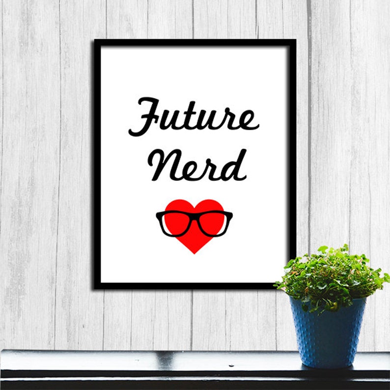 Future Nerd Print Digital Download Nursery Art Printable Art Nursery Printable Wall Art for Nursery Future Nerd Art Cute Wall Print Nursery image 2