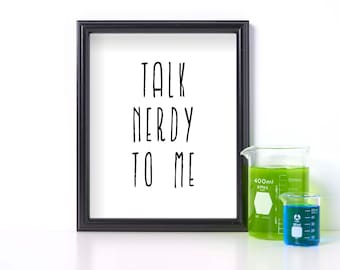 Hablar de nerd me regalo imprimible descarga Digital Nerd Nerd para imprimir blanco y negro impresiones divertido regalo para regalo de Nerd Geek Nerd imprimir