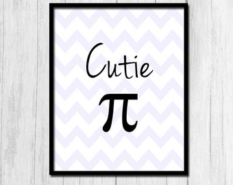 Geeky Baby "Cutie Pi" Print Digital Download Math Poster Nursery Art Nerdy Baby Math Gifts Printable Art Nursery Printables Instant Download