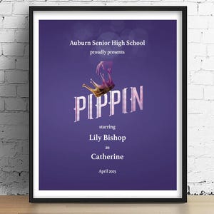 Pippin  playbill poster | Musical theatre gift | Gift for actor | Gift for actress | Director gift | High School Musical |