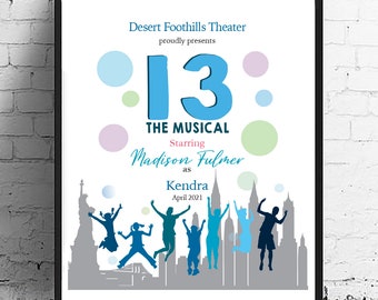 13 The Musical • Gift for Actor • Gift for director • Evan Goldman • Community Theatre • Fine Arts • Drama Club • Playbill poster