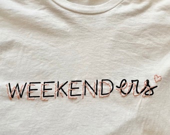 Weekender Embroidered Pajama Shirt Hand Embroidery Quote Tshirt Custom Hand Embroidered Loungewear Pajama Top Lounge Wear Quote Shirt