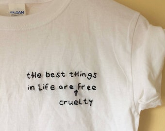 CRUELTY FREE animal lover gift / friend not food, animal rights shirt embroidered quote / vegan tshirt veganism t-shirt vegetarian herbivore