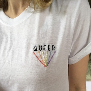 QUEER Embroidery LGBTQIA Shirt Queer Pride Shirt Queer Ally LGBTQ Shirt Lgbt Pride Shirt Queer Pride T Shirt Pride Embroidered Queer Shirt
