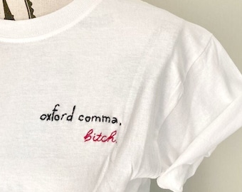 Oxford Commas Save Lives Funny Grammar Gift for Grammar Teacher Shirt Oxford Comma Preservation Society Comma Shirt Comma Tshirt