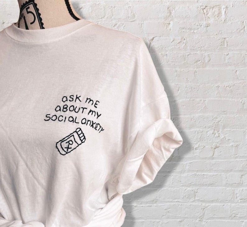 SOCIAL ANXIETY shirt funny embroider / ask me about my mental health matter shirt / socially awkward but cute / gift for anxious friend Bild 3