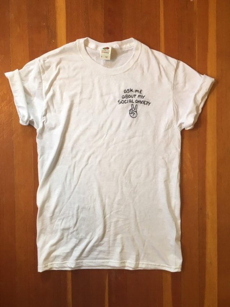SOCIAL ANXIETY shirt funny embroider / ask me about my mental health matter shirt / socially awkward but cute / gift for anxious friend Bild 8