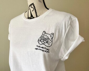 Funny Cat Embroidery Design Trendy Embroidered Shirt for Cat Lover Gift for Cat Dad Funny Meme Shirt for Cat Mom Gifts Hand Embroidery Cat