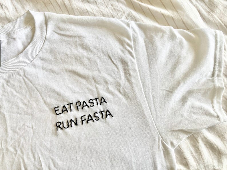 Eat Pasta Run Fasta, Funny Pasta Shirt, Italian Pasta Embroidery, Gift for Pasta Lover Club, Noodle Lover Gift, Embroidered Pasta Print Tee imagen 3