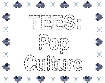 Tees: Pop Culture →