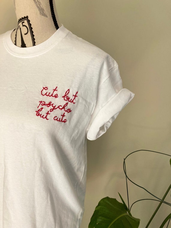 cute but psycho sweatshirt