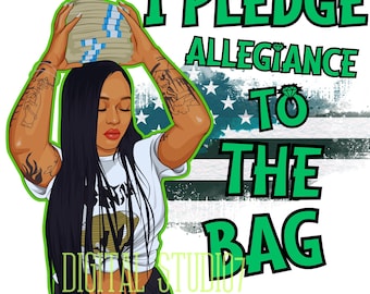 Allegiances To The Bag , Hustle girl png, Ski mask girl Png , Black Woman , Jpg , Gangster , Digital , Svg , D , Badass quotes