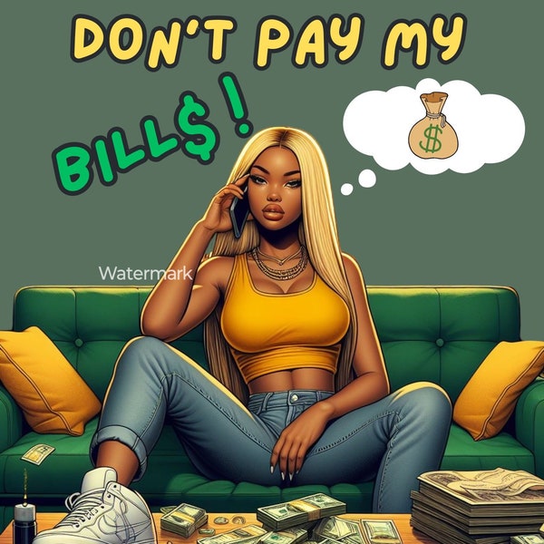 Black Woman Hustler Opinions Don't Pay Bills , Hustle girl png , Latino Girl Png , Black Women Jpg , Gangster girl Svg , Screen Wallpaper