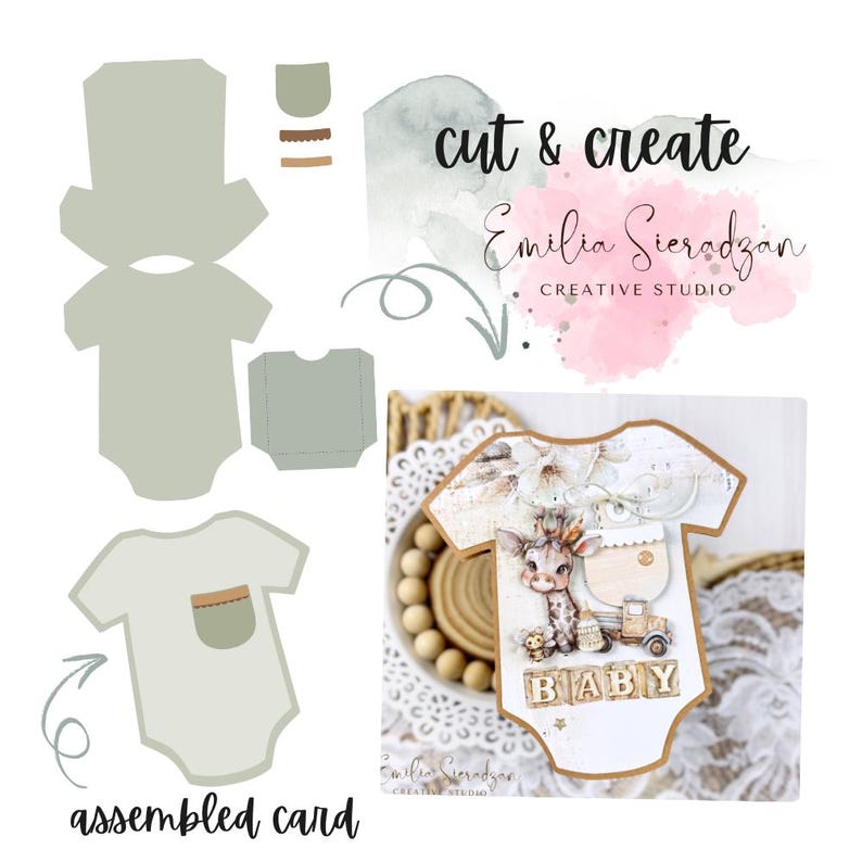 May include: A baby-themed card and die-cut templates. The assembled card is shaped like a onesie, featuring a giraffe, the word "BABY", and a pocket. The templates are in light green and brown. Text reads "cut & create" and "Emilia Sieradzan".