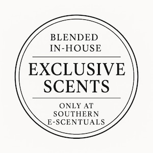 May include: A circular black and white label featuring the text BLENDED IN-HOUSE, EXCLUSIVE SCENTS, and ONLY AT SOUTHERN E-SCENTUALS. The design consists of a double-lined circular border enclosing the black text on a plain white background.
