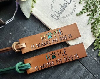 Home is where my dog is tag. Home is where my dog is tags. Dog lover tag. Dog lover gift.