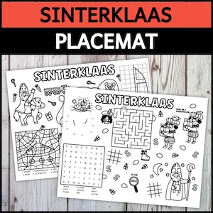 May include: Two white Sinterklaas placemats with black line drawings of festive scenes, including a maze, word search, and illustrations of Sinterklaas and his helpers. The text "SINTERKLAAS PLACEMAT" is at the top.