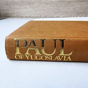 Paul of Yugoslavia / vintage book