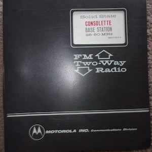 HUGE Old Motorola FM Two Way Radio Manual 25-50 MHZ Many Huge fold out Schematics
