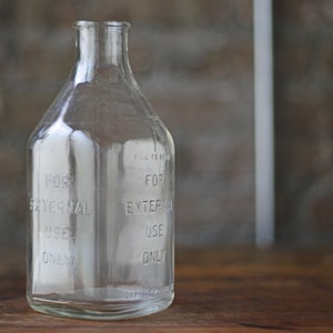 vintage medicinal druggist glass bottle for external use only, unique flower vase, antique, vintage industrial storage image 1