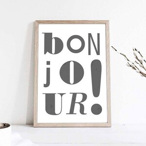 Poster bonjour Home Decor,Inspirational, Gift Idea,Typography Poster, Bonjour Print, French Wall Art, Bonjour Print, French Art, Paris Print