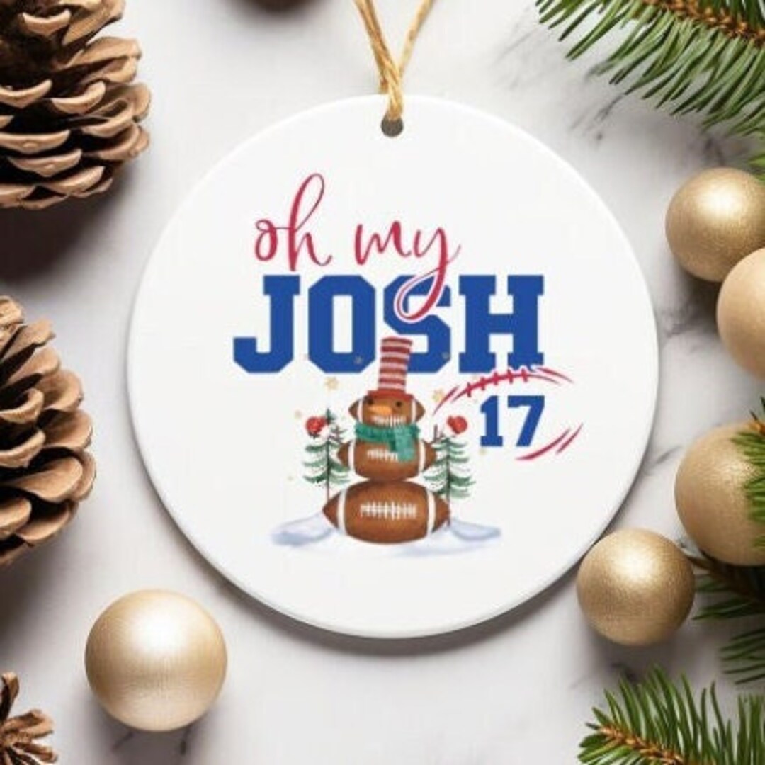 Oh My Josh Ornament, Buffalo Football Christmas 2024 Etsy