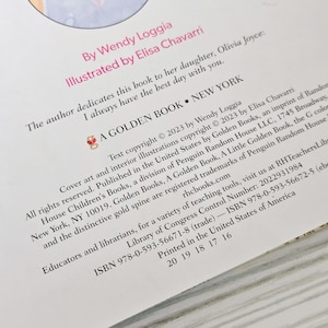 May include: The copyright page of a book titled A Golden Book, New York. It lists author Wendy Loggia and illustrator Elisa Chavarri, with text detailing the 2023 copyright, ISBN 978-0-593-56671-8, and publication information by Penguin Random House.