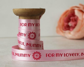 Personalised Giftwrap - Personalised Ribbon - 15mm - Mummy - Mothers Day Ribbon - Personalised Mummy Giftwrap - Printed Ribbon - Satin