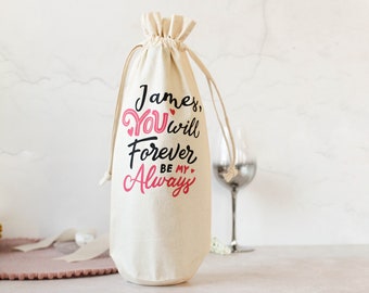 Personalised Bottle Bag, Forever Mine - Gift Bag - Bag for wine - Bag for Valentines gift - Valentines Day gift bag - Wine bottle bag