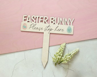 Easter Bunny Stop Here Sign - Easter Sign - Easter Please Stop Here Sign - Easter Bunny Sign - Easter Decoration - Wooden Bunny Sign