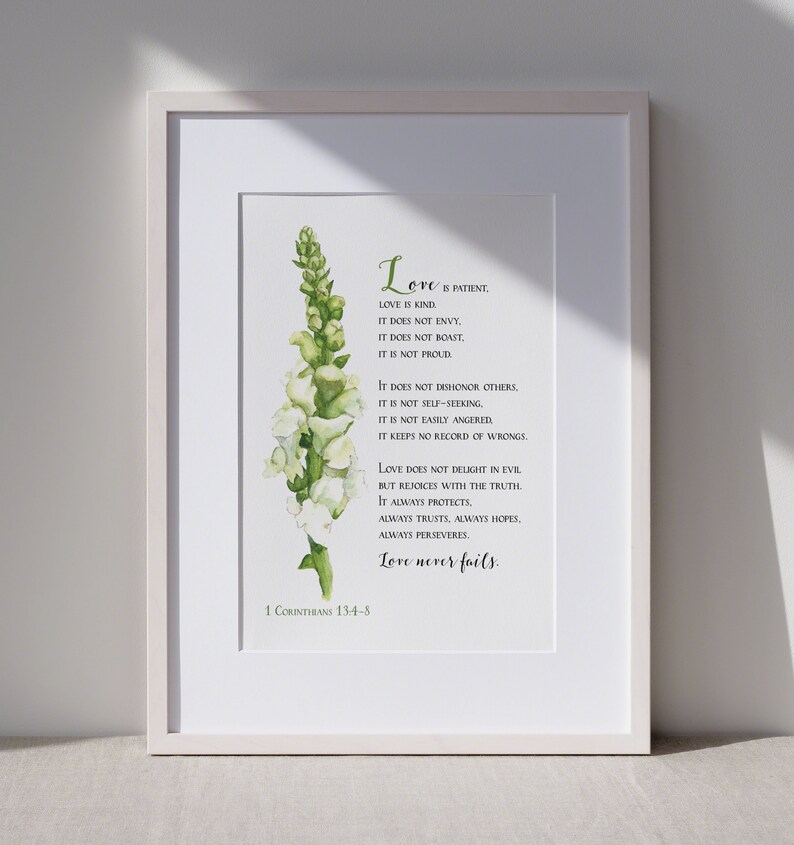 White Snapdragon. Botanical Style Painting. The Excellence of Love. 1 Corinthians 13:4-8 Art Print 8X10 inches