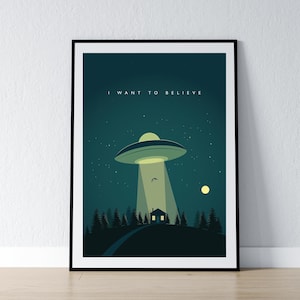 I Want To Believe Poster UFO Abduction Print Mulder Scully Aliens Flying Saucer Wall Art Decor Cult Classic TV