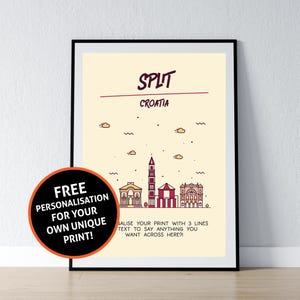 May include: Framed art print featuring a minimalist illustration of Split, Croatia, with the city's name and country. The print includes a skyline of buildings and the text "Personalisation for your own unique print!"