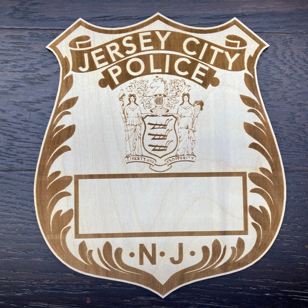 Jersey City Police Badge / 1/4'' Birch plywood / Laser engraved / 10'' - 14'' tall