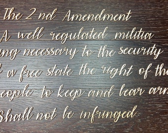 1.75'' 2nd Amendment / plywood / laser cut /
