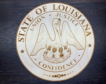 Louisiana State Seal  1/4'' Birch plywood / Laser engraved / 10'' - 14'' tall