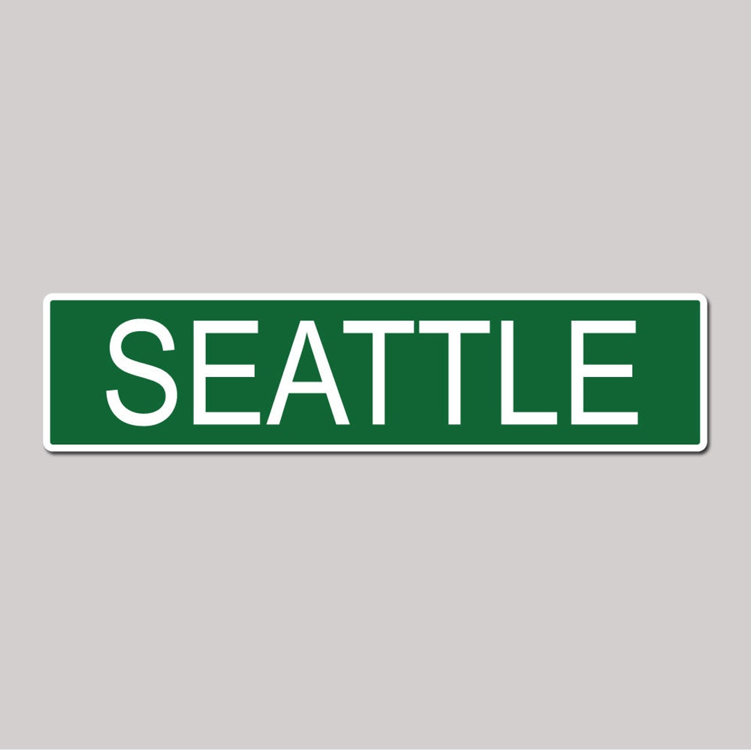 Seattle Information Sign SEATTLE City Pride Green Vinyl on White - 4X17 Aluminum Street Sign - Etsy