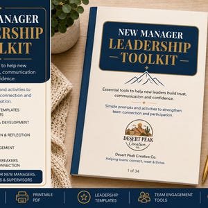 May include: A New Manager Leadership Toolkit document with a cream cover, dark blue accents, and mountain graphic. The text reads New Manager Leadership Toolkit, Essential tools to help new leaders build trust, communication and confidence.