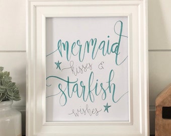 Mermaid Kisses and Starfish Wishes Watercolor Printable - Summer Watercolor Print, Handlettering Watercolor Print, Beach House Print